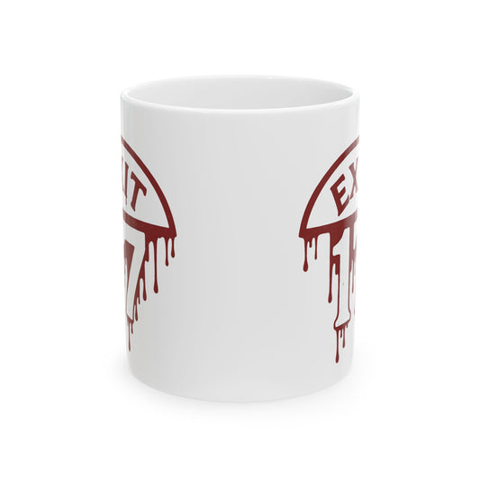 Exit 17 Blood Drip Ceramic Mug — Horror Road Sign Coffee Cup (11oz, 15oz)