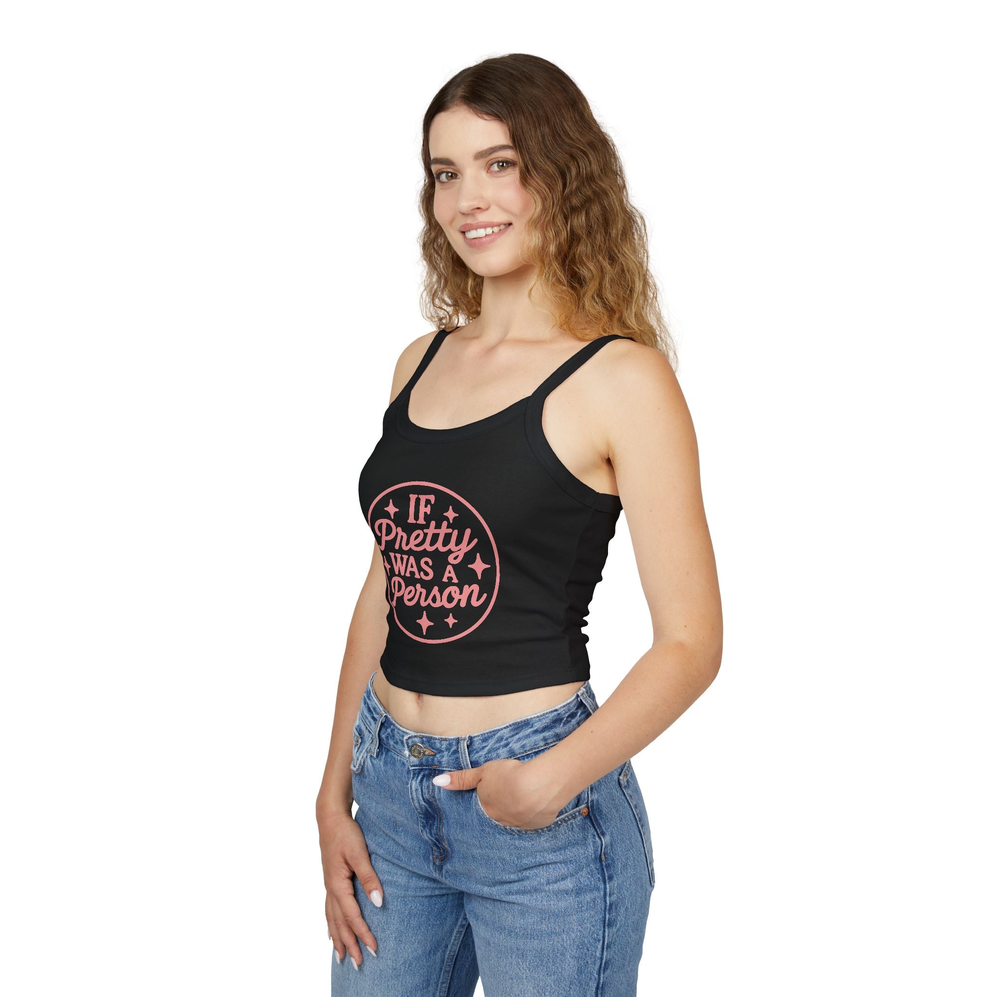 If Pretty Was a Person Crop Tank Top — Funny Feminine Graphic Summer Top